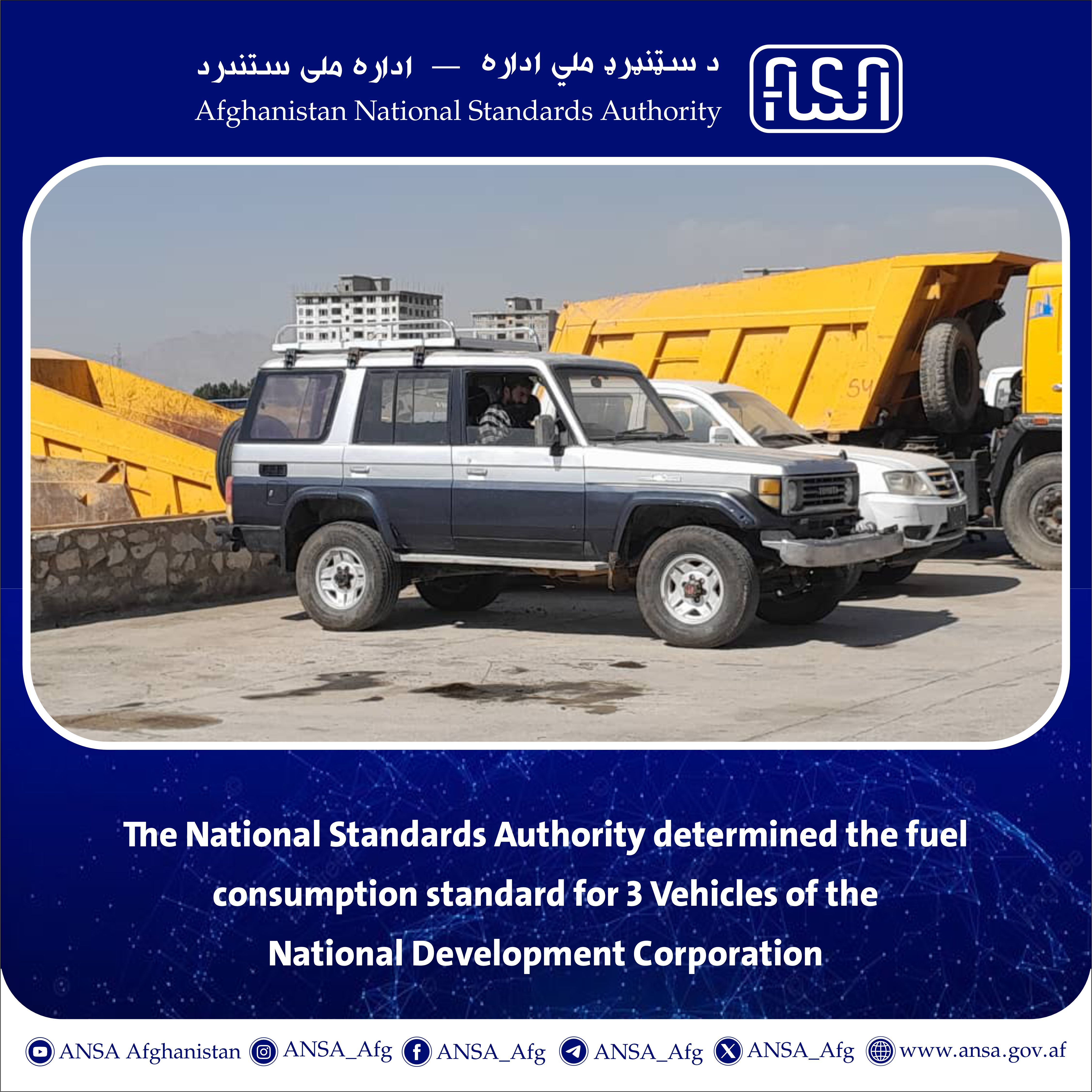 The National Standards Authority determined the fuel consumption standard for 3 Vehicles of the National Development Corporation